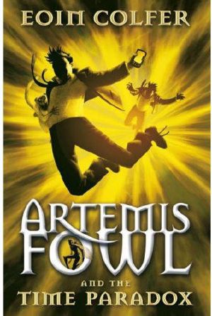 [Artemis Fowl 06] • Artemis Fowl 06 - The Time Paradox